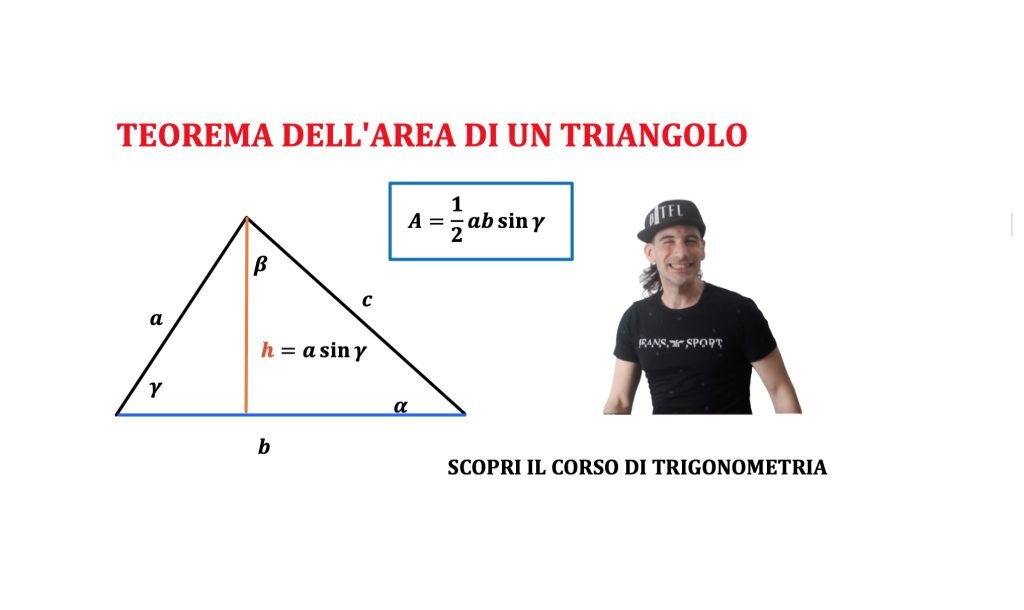 teorema dell'area di un triangolo qualsiasi, trigonometria