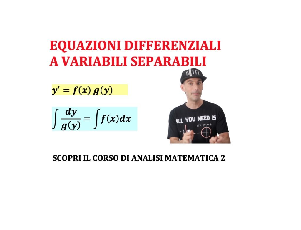 equazioni differenziali a variabili separabili