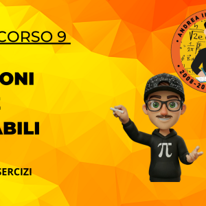 9 - FUNZIONI A DUE VARIABILI